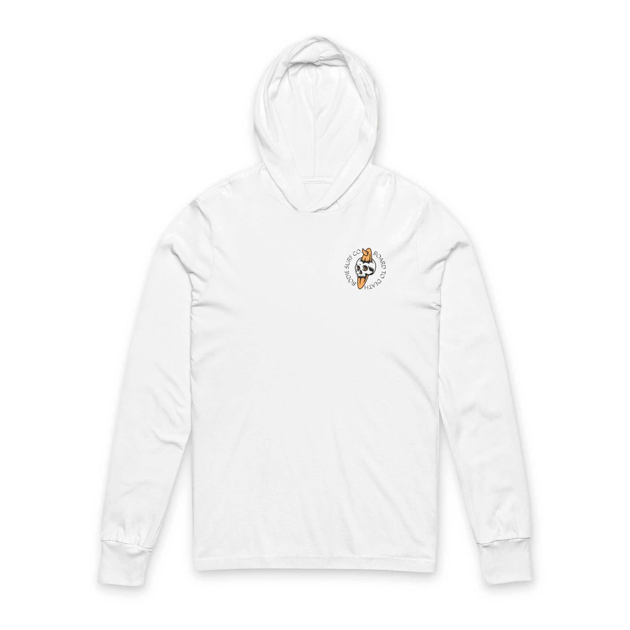 Board to Death Long-Sleeve Hooded Tee