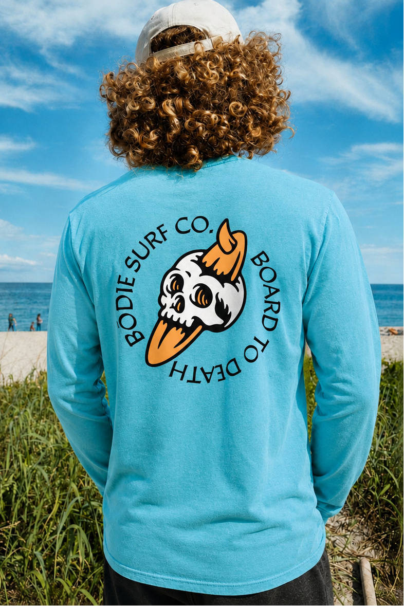 Board to Death Long Sleeve Tee